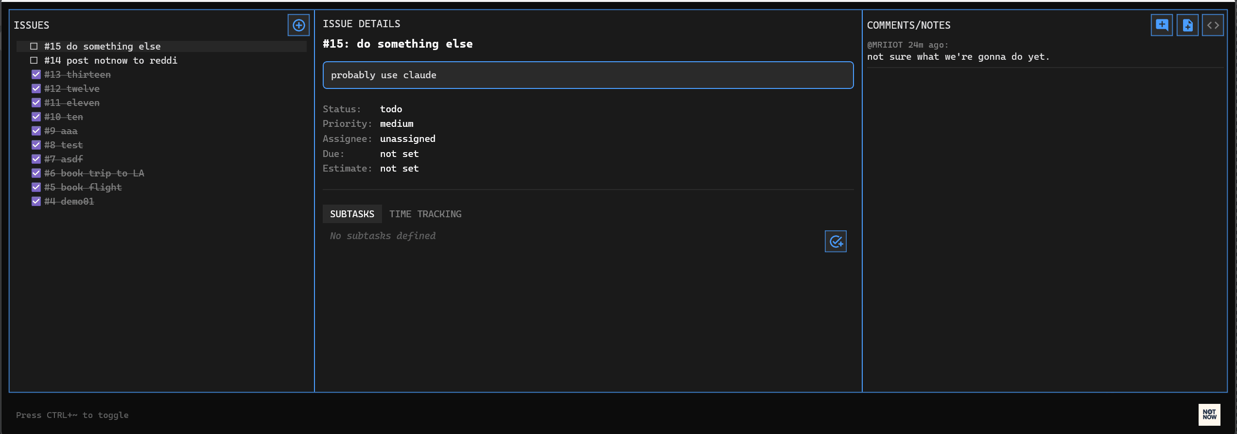 NotNow in Action